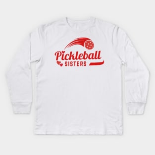 Pickleball  SISTERS  shirt design with cute heart , fun to wear for sisters or team at pickleball games Kids Long Sleeve T-Shirt